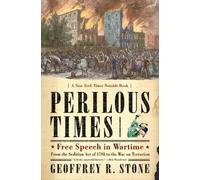 Geoffrey R. Stone Perilous Times (Tascabile)