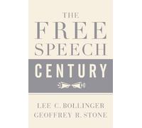 Geoffrey R. Stone The Free Speech Century (Copertina rigida)