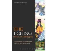 Geoffrey Redmond The I Ching (Book of Changes) (Copertina rigida)