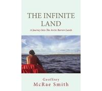 Geoffrey Smith The Infinite Land (Tascabile)