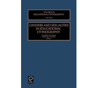 Geoffrey Walfor Genders and Sexualities in Educational Ethnog (Copertina rigida)