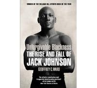 Geoffrey Ward Unforgivable Blackness (Tascabile)