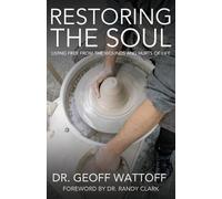Geoffrey Wattoff Restoring the Soul (Tascabile)