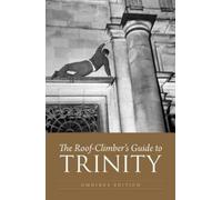Geoffrey Winthrop-Young John Hurst R The Roof-Climber's Guide to Tr (Tascabile)