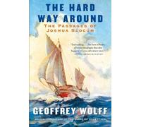 Geoffrey Wolff The Hard Way Around (Tascabile) Vintage Departures