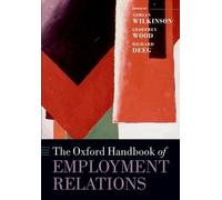 Geoffrey Wood Richard Deeg Adrian The Oxford Handbook of Employment (Tascabile)