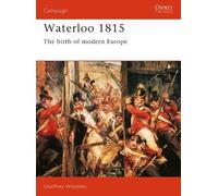 Geoffrey Wootten Waterloo 1815 (Tascabile) Campaign