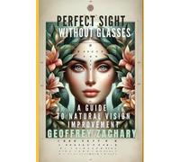 Geoffrey Zachary Perfect Sight Without Glasses (Tascabile)