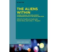Geoffroy de Laforcade The Aliens Within (Copertina rigida)