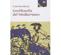 Geofilosofia del Mediterraneo