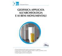 Geofisica applicata all'archeologia e ai beni monumentali