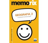 Geografia 2: I continenti extraeuropei: Vol. 2
