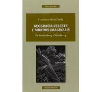 Geografia celeste e mundus imaginalis. Da Swedenborg a Strindberg