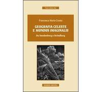 Geografia celeste e mundus imaginalis. Da Swedenborg a Strindberg
