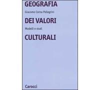 Geografia dei valori culturali. Modelli e studi