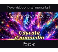 Geografia della pelle: Poesie dove risiedono le impronte 1