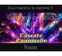 Geografia della pelle: Poesie dove risiedono le impronte 6