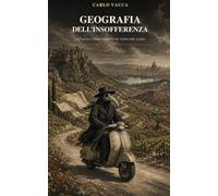 GEOGRAFIA DELL'INSOFFERENZA: Settanta componimenti lungo il Lazio per Vespa, mappa e cattivo umore