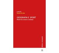 Geografia e sport. Prospettive di ricerca e esperienze