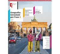 Geografia: istruzioni. Con Atlante inclusiva. Per la Scuola media. Con e-book. Con espansione online. Europa (Vol. 2)