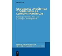 Geografía lingüística y corpus en las lenguas románicas