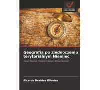 Geografia po zjednoczeniu terytorialnym Niemiec: Oscar Peschel, Friedrich Ratzel i Alfred Hetnner