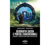 Geografia sacra e portali dimensionali: Druidismo e luoghi di potere fuori e dentro di noi