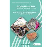 Geografia sociale. Persone, pratiche, poteri