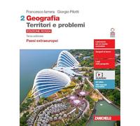 9788808167231 Giorgio Pilotti Geografia: Territori e problemi. Ediz. rossa. Con