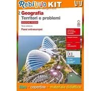 GEOGRAFIA TERRITORI E PROBLEMI EDIZIONE ROSSA 3ED - VOLUME 2 (LDM) (9788808167231) - Libro Scolastico + Kit Scuola con Copertine Rebillo