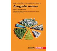 Geografia umana. Cultura, società, spazio. Con e-book