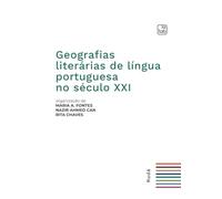 Geografias literárias de língua portuguesa no século XXI