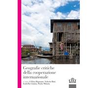 Geografie critiche della cooperazione internazionale