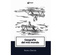 Geografie del mio mondo