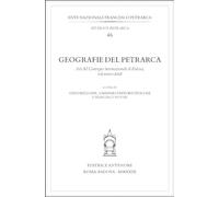 Libri Geografie Del Petrarca. Atti Del Convegno Internazionale (Padova, 1-2 Marz