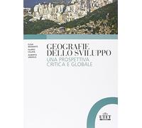 Geografie dello sviluppo. Una prospettiva critica e globale
