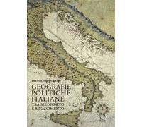 Geografie politiche italiane tra Medio Evo e Rinascimento