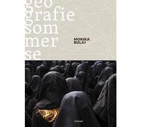 Geografie sommerse. Ediz. illustrata