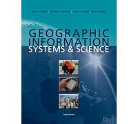 Geographic Information Systems and Science