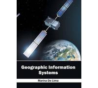 Geographic Information Systems (Copertina rigida)