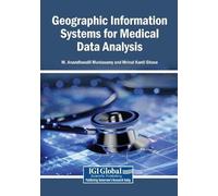 Geographic Information Systems for Medical Data Analysis (Tascabile)