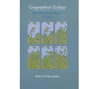 Geographical Ecology: Patterns in the Distribution of Species