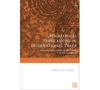 Geographical Indications in International Trade: Towards Sustainable Development in the Caribbean