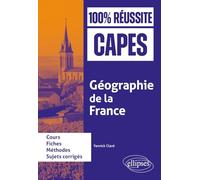 Géographie de la France: CAPES d'histoire-géographie