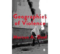 Geographies of Violence: Killing Space, Killing Time