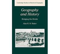 Geography and History: Bridging the Divide