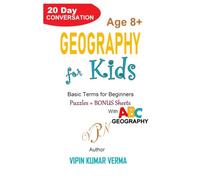 GEOGRAPHY FOR KIDS: A 20-Day Conversation Discovering Mountains, Valleys, Volcanoes, and the Equator