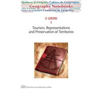 Geography notebooks (2020). Vol. 3/1: Tourism, representations and preservation