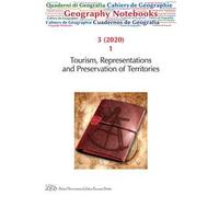 Geography notebooks (2020). Vol. 3\1: Tourism, representations and preservation of territories.