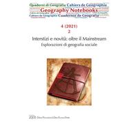 Geography notebooks (2021). Vol. 4/2: Interstizi e novità: oltre il Mainstream.